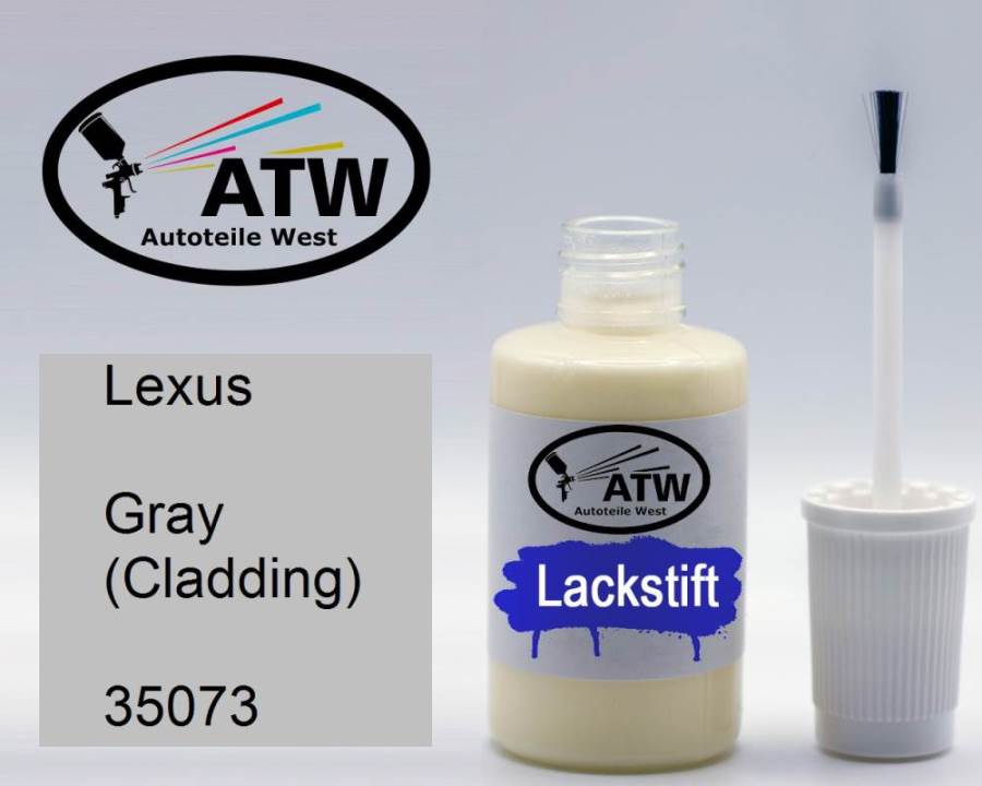 Lexus, Gray (Cladding), 35073: 20ml Lackstift, von ATW Autoteile West.